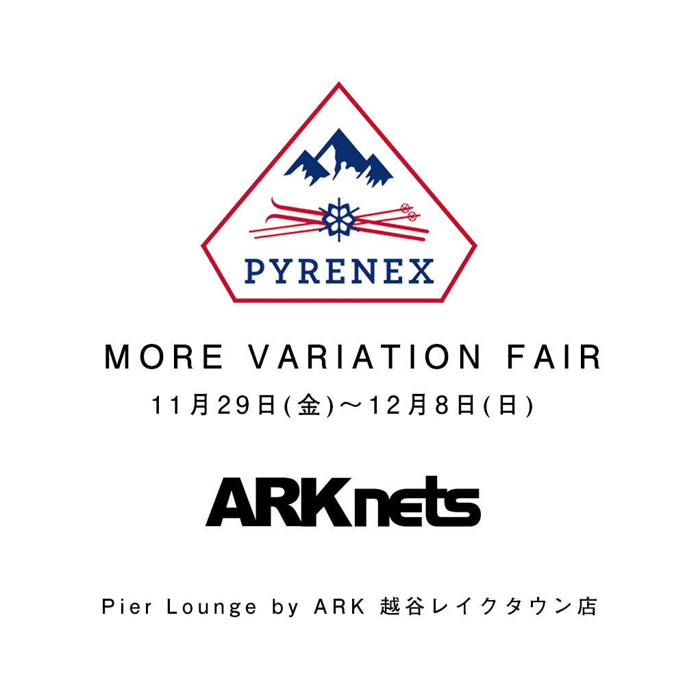 ARKnets PYRENEX MORE VARIATION FAIR