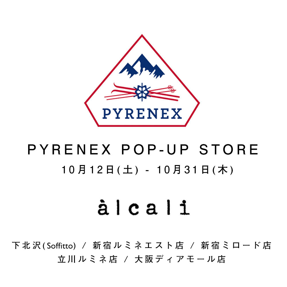 alcali PYRENEX POP-UP STORE