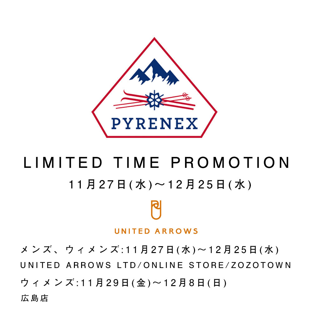 UNITED ARROWS PYRENEX LIMITED TIME PROMOTION