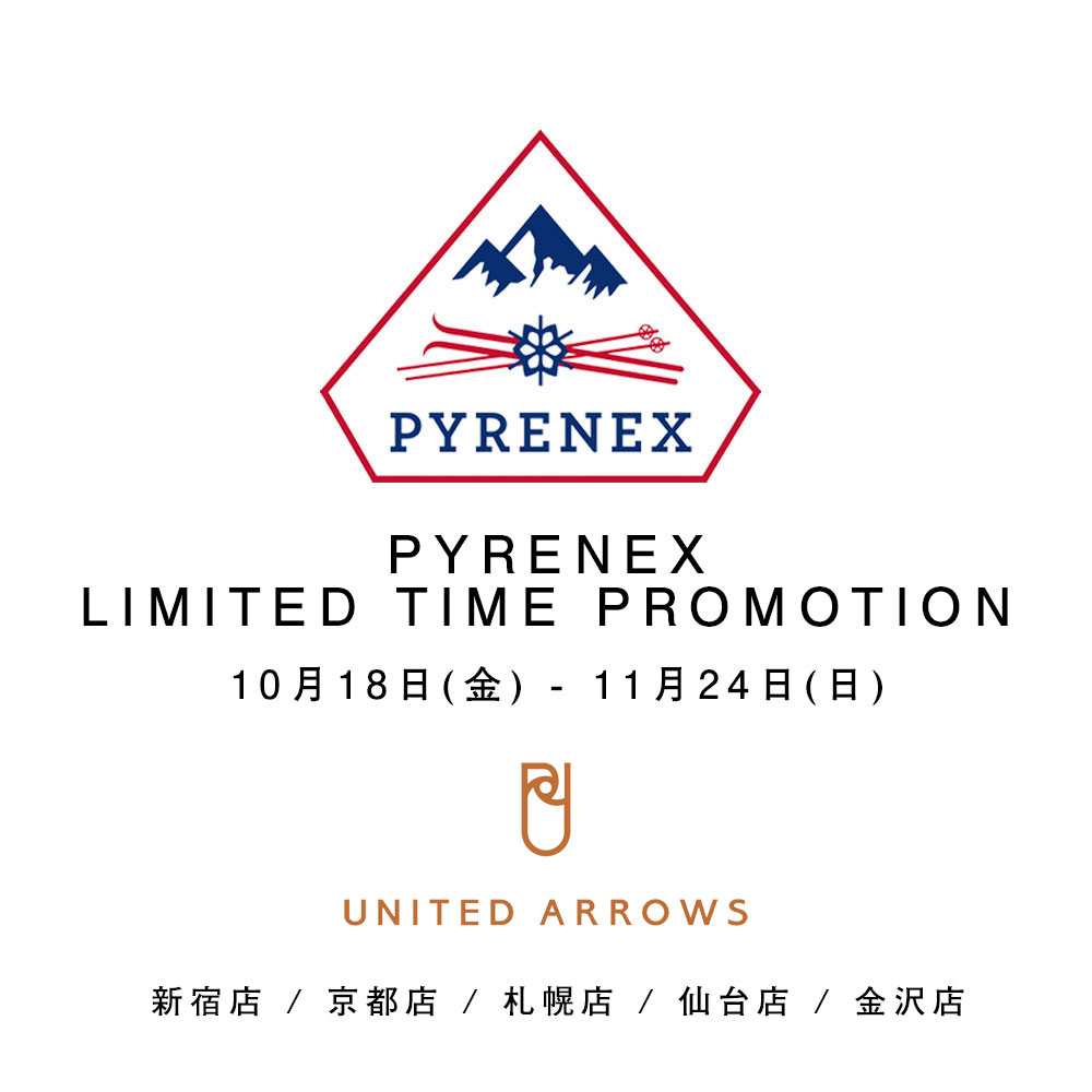 UNITED ARROWS PYRENEX LIMITED TIME PROMOTION【MEN’S】